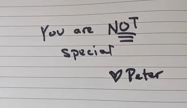 You are not special